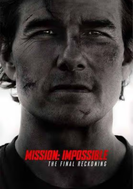 Mission: Impossible - The Final Reckoning